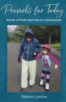 Paperback Proverbs for Today: Words of Faith and Fate to Contemplate Book