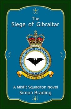 Paperback The Siege of Gibraltar Book