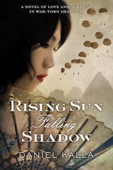 Rising Sun, Falling Shadow - Book #2 of the Adler Family