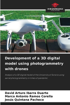 Paperback Development of a 3D digital model using photogrammetry with drones Book