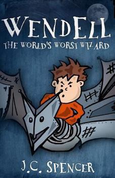 Paperback Wendell the World's Worst Wizard Book