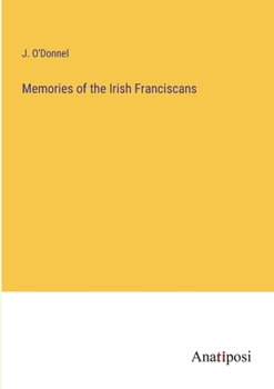 Paperback Memories of the Irish Franciscans Book