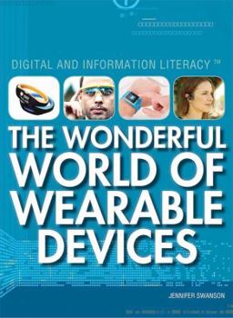 The Wonderful World of Wearable Devices - Book  of the Digital and Information Literacy