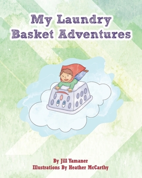 Paperback My Laundry Basket Adventures Book