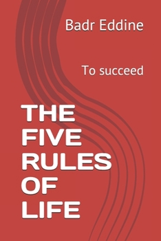 Paperback The Five Rules of Life: To succeed Book