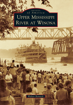 Paperback Upper Mississippi River at Winona Book