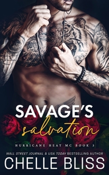 Savage's Salvation (Hurricane Heat MC)