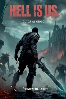 Paperback Hell Is Us: Guida Al Gioco [Italian] Book