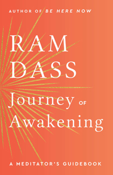 Paperback Journey of Awakening: A Meditator's Guidebook Book