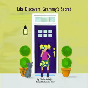 Paperback Lila Discovers Grammy's Secret Book