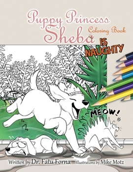 Paperback Puppy Princess Sheba is Naughty Coloring Book