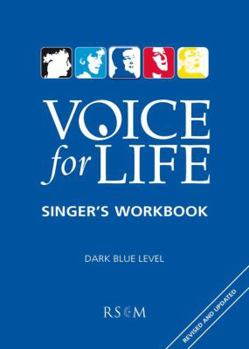 Paperback Voice for Life Singer's Workbook 3 - Dark Blue Book