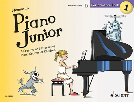 Paperback Piano Junior: Performance Book 1: A Creative and Interactive Piano Course for Children Book