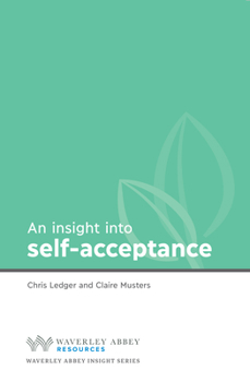 Paperback Insight Into Self-Acceptance Book