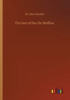 Paperback The last of the De Mullins Book