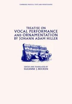 Paperback Treatise on Vocal Performance and Ornamentation by Johann Adam Hiller Book