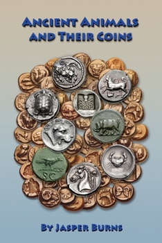 Paperback Ancient Animals and Their Coins Book