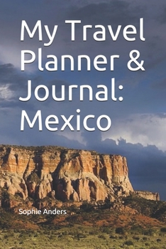 Paperback My Travel Planner & Journal: Mexico Book
