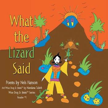 Paperback What the Lizard Said Book