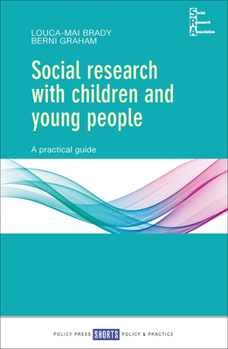 Paperback Social Research with Children and Young People: A Practical Guide Book