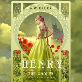 MP3 CD Henry, the Gaoler: Serenity House, Book 2 Book
