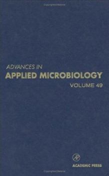 Hardcover Advances in Applied Microbiology: Volume 49 Book