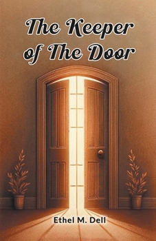 Paperback The Keeper Of The Door Book