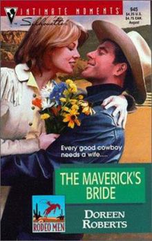 Mass Market Paperback The Maverick's Bride: Rodeo Man Book