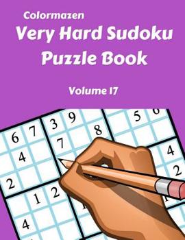 Paperback Very Hard Sudoku Puzzle Book Volume 17 Book