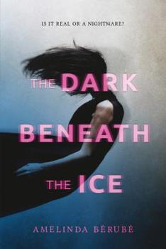 Paperback The Dark Beneath the Ice Book