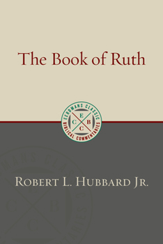 The Book of Ruth (New International Commentary on the Old Testament) - Book  of the New International Commentary on the Old Testament