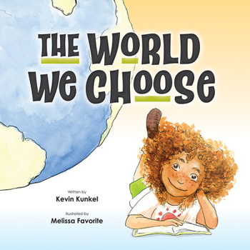 Hardcover The World We Choose Book