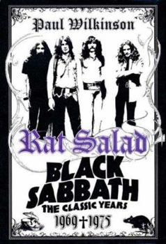 Hardcover Rat Salad: Black Sabbath, the Classic Years, 1969-1975 Book