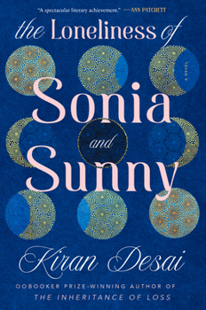 Hardcover The Loneliness of Sonia and Sunny [Large Print] Book