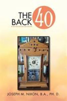 Paperback The Back 40: Reflections Book