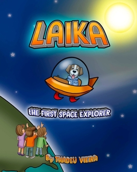 Paperback Laika: The first space explorer Book