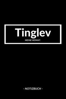 Tinglev: Notizblock A5 120 Seiten | Punktraster | Notizbuch für deine Stadt (German Edition)