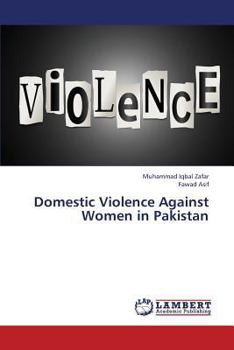 Cover for "Domestic Violence Against Women in Pakistan"