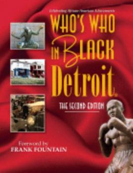 Paperback Who's Who In Black Detroit: Celebrating African-American Achievements Book