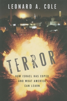 Hardcover Terror: How Israel Has Coped and What America Can Learn Book