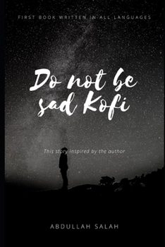 Paperback Do not be sad Kofi Book