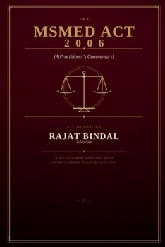 MSMED ACT, 2006 A PRACTITIONER'S COMMENTARY