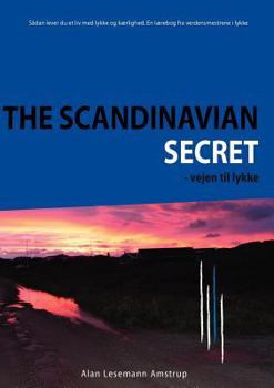 Paperback The Scandinavian Secret: Vejen til lykke [Danish] Book