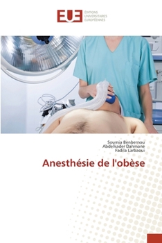 Anesthésie de l'obèse (French Edition)