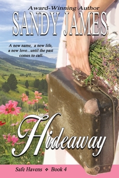 Hideaway - Book #4 of the Safe Havens