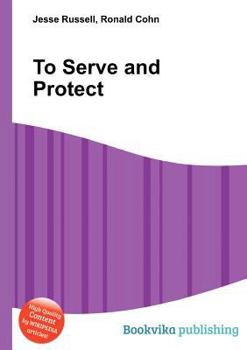 Paperback To Serve and Protect Book