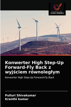 Paperback Konwerter High Step-Up Forward-Fly Back z wyjściem równoleglym [Polish] Book