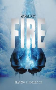 Paperback MARKED BY FIRE Book