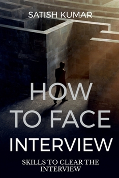 Paperback How to Face Interview Know Skill to Select in Interview Book