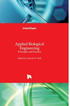 Hardcover Applied Biological Engineering: Principles and Practice Book